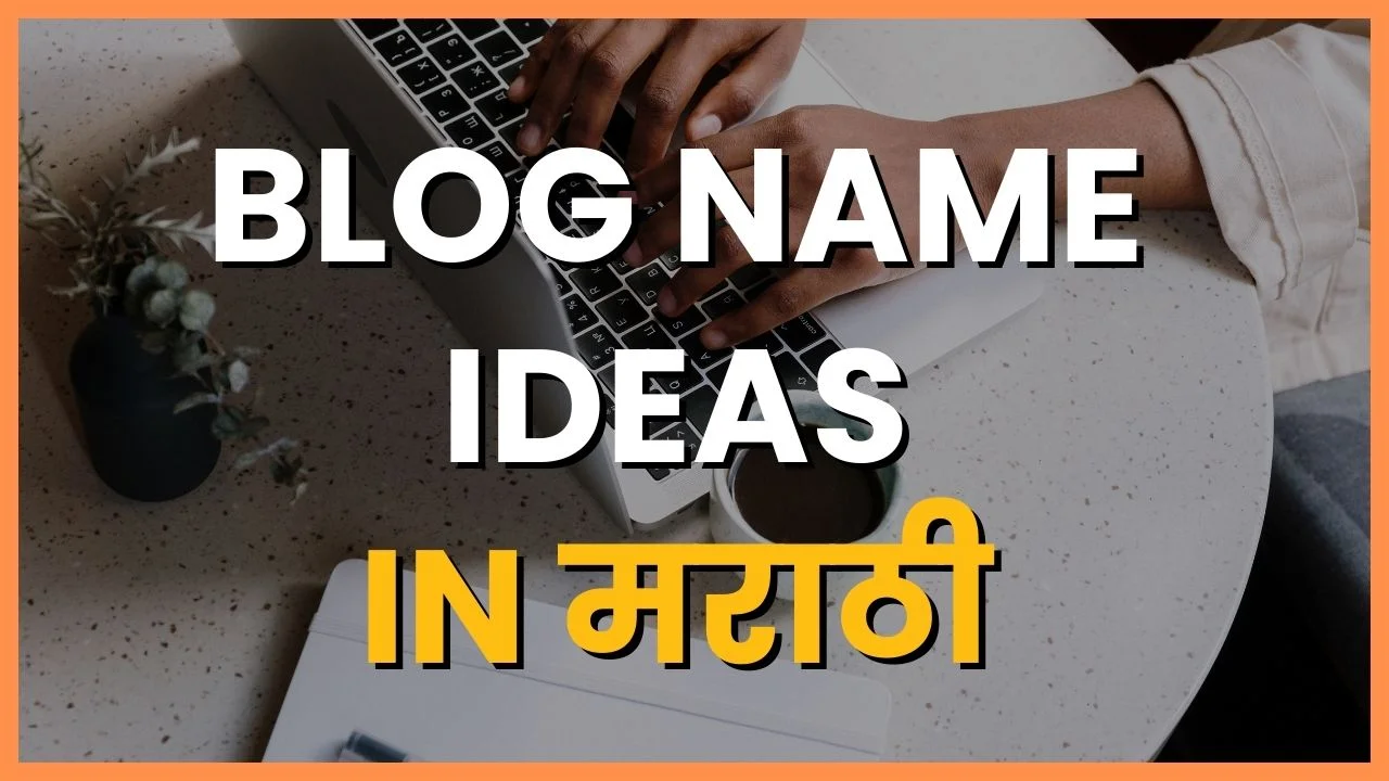 Blog Name Ideas in marathi
